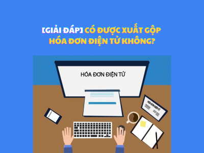 Quy định mới nhất về việc xuất gộp hóa đơn điện tử theo Nghị định 70/2025/NĐ-CP